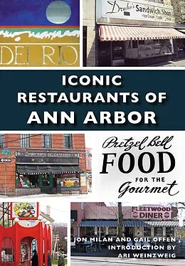 E-Book (epub) Iconic Restaurants of Ann Arbor von Jon Milan