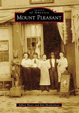 E-Book (epub) Mount Pleasant von Jeffrey Meyer