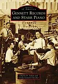 E-Book (epub) Gennett Records and Starr Piano von Charlie B. Dahan