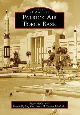 E-Book (epub) Patrick Air Force Base von Roger McCormick