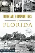 E-Book (epub) Utopian Communities of Florida von Nick Wynne