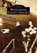 E-Book (epub) Westchester County Airport von Kent Patterson
