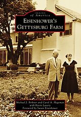 eBook (epub) Eisenhower's Gettysburg Farm de Michael J. Birkner