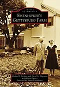 E-Book (epub) Eisenhower's Gettysburg Farm von Michael J. Birkner