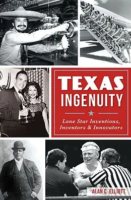 E-Book (epub) Texas Ingenuity von Alan C. Elliott