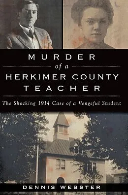 E-Book (epub) Murder of a Herkimer County Teacher von Dennis Webster