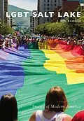 E-Book (epub) LGBT Salt Lake von J. Seth Anderson