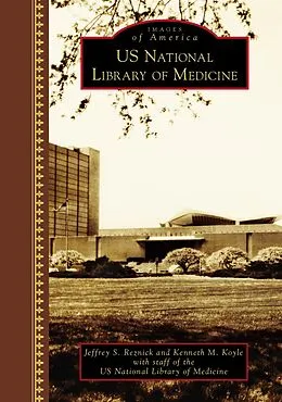 E-Book (epub) U.S. National Library of Medicine von Jeffrey S. Reznick
