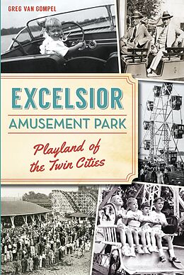E-Book (epub) Excelsior Amusement Park von Greg Van Gompel