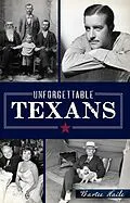 E-Book (epub) Unforgettable Texans von Bartee Haile