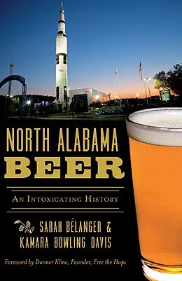 E-Book (epub) North Alabama Beer von Sarah Belanger