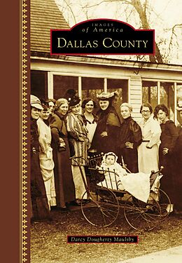 E-Book (epub) Dallas County von Darcy Dougherty-Maulsby