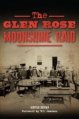 E-Book (epub) Glen Rose Moonshine Raid von Martin Brown