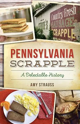 E-Book (epub) Pennsylvania Scrapple von Amy Strauss