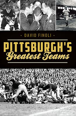E-Book (epub) Pittsburgh's Greatest Teams von David Finoli