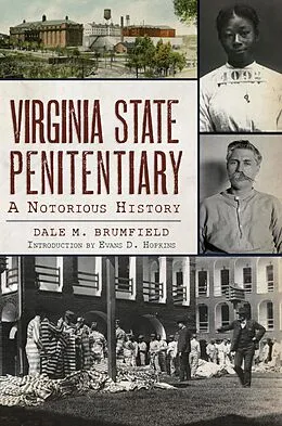 E-Book (epub) Virginia State Penitentiary von Dale M. Brumfield