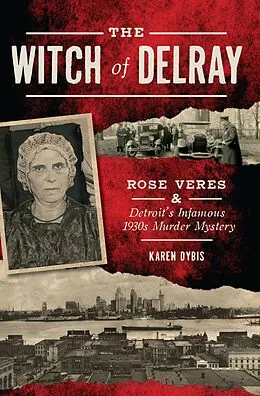 E-Book (epub) The Witch of Delray von Karen Dybis