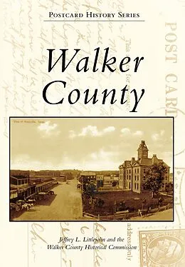 E-Book (epub) Walker County von Jeffrey L. Littlejohn
