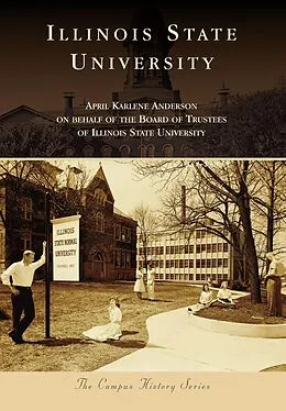 E-Book (epub) Illinois State University von April Karlene Anderson