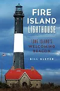 E-Book (epub) Fire Island Lighthouse von Bill Bleyer