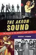 E-Book (epub) Akron Sound von Calvin C. Rydbom