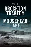 E-Book (epub) Brockton Tragedy at Moosehead Lake von James E. Benson
