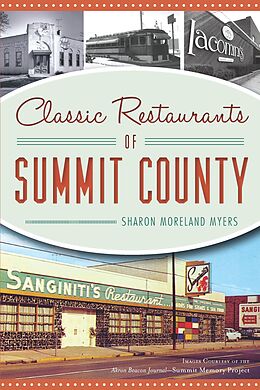 eBook (epub) Classic Restaurants of Summit County de Sharon Moreland Myers