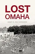 E-Book (epub) Lost Omaha von Janet R. Daly Bednarek