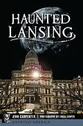 E-Book (epub) Haunted Lansing von Jenn Carpenter