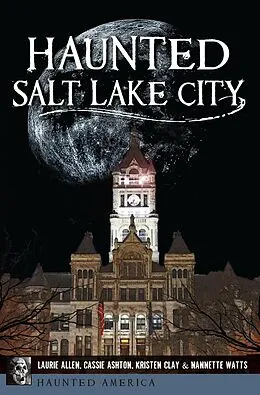 E-Book (epub) Haunted Salt Lake City von Laurie Allen