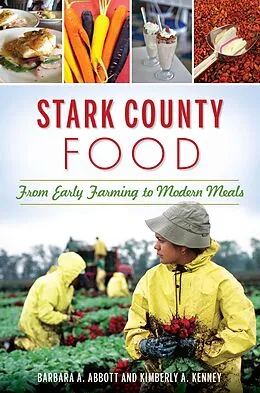 E-Book (epub) Stark County Food von Barbara A. Abbott