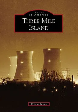 E-Book (epub) Three Mile Island von Erik V. Fasick