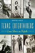E-Book (epub) Texas Entertainers von Bartee Haile