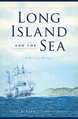 eBook (epub) Long Island and the Sea de Bill Bleyer