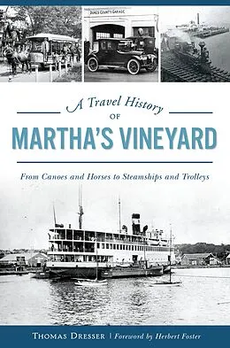 E-Book (epub) Travel History of Martha's Vineyard von Thomas Dresser