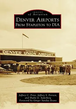 E-Book (epub) Denver Airports von Jeffrey C. Price