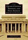 E-Book (epub) Grand Central Terminal and Penn Station von David D. Morrison