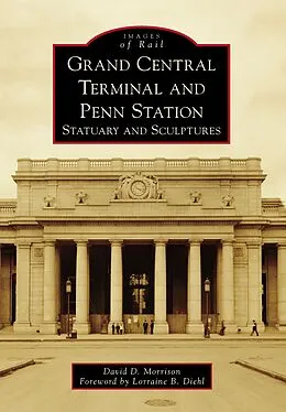 E-Book (epub) Grand Central Terminal and Penn Station von David D. Morrison