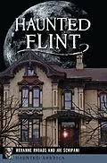 E-Book (epub) Haunted Flint von Roxanne Rhoads, Joe Schipani