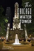 E-Book (epub) Chicago Water Tower von John F. Hogan