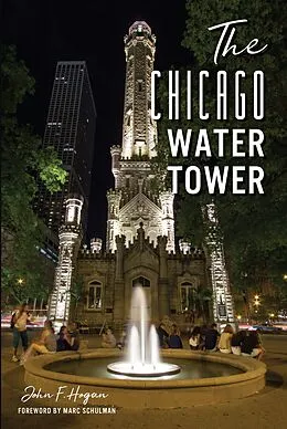 E-Book (epub) Chicago Water Tower von John F. Hogan