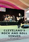 E-Book (epub) Cleveland's Rock and Roll Venues von Deanna R. Adams