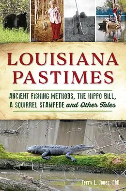 E-Book (epub) Louisiana Pastimes von Terry L. Jones