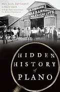 E-Book (epub) Hidden History of Plano von Mary Jacobs