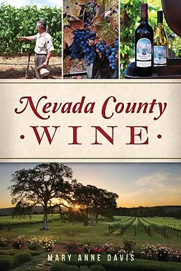 E-Book (epub) Nevada County Wine von Mary Anne Davis