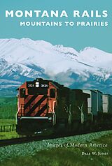 eBook (epub) Montana Rails de Dale W. Jones