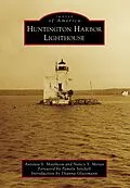 E-Book (epub) Huntington Harbor Lighthouse von Antonia S. Mattheou