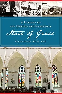 E-Book (epub) History of the Diocese of Charleston von Pamela Smith - SSCM