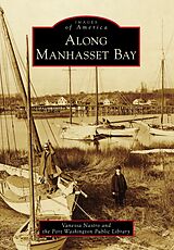 eBook (epub) Along Manhasset Bay de Vanessa Nastro