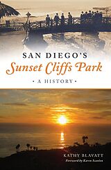 eBook (epub) San Diego's Sunset Cliffs Park de Kathy Blavatt